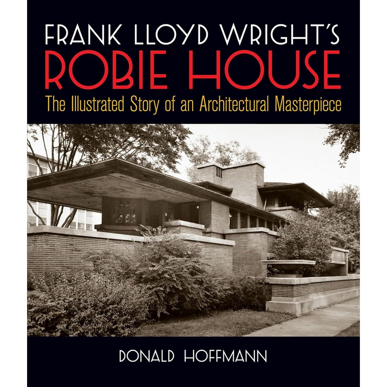 Frank Lloyd Wright Robie House Drawings – Plan Book, Illustrated, Wilkerson & Hughes