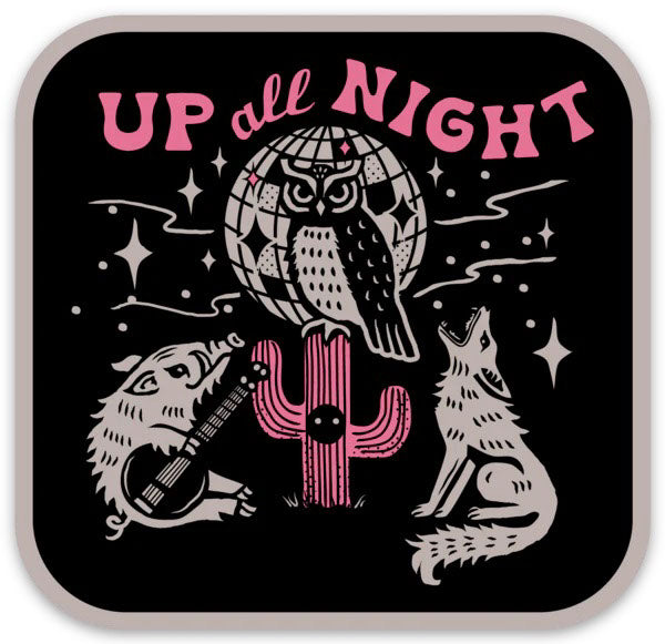 Up All Night Sticker