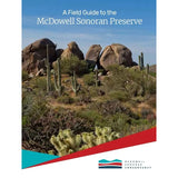 A Field Guide to McDowell Sonoran Preserve