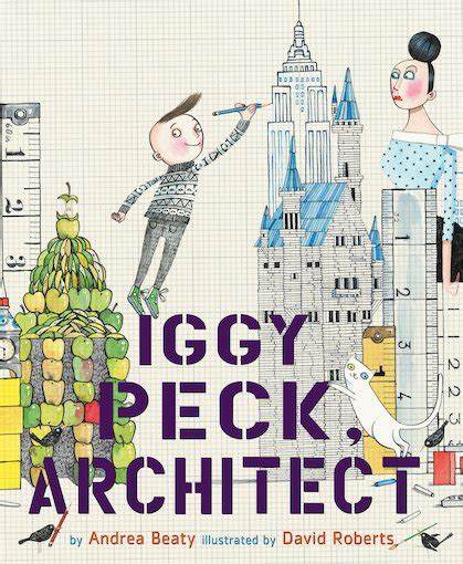 Iggy Peck, Architect: A Picture Book