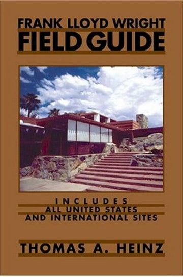 Front cover of Frank Lloyd Wright Field Guide.