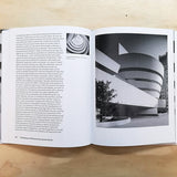 The Guggenheim: Frank Lloyd Wright's Iconoclastic Masterpiece